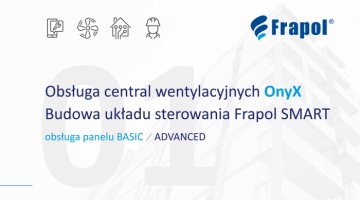 Film instruktażowy. Budowa układu sterowania Frapol SMART, obsługa panelu Basic, Advanced. Odc. 1.